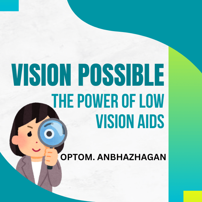 Low Vision Aid